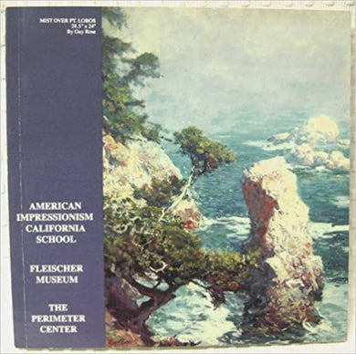 American Impressionism California School Fleischer Museum (Softbound)