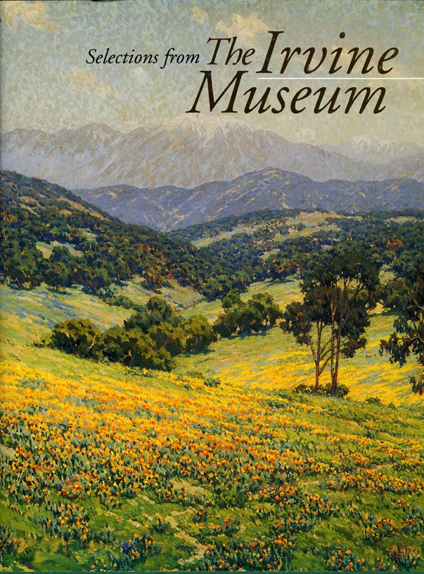 Selections from the Irvine Museum, older, original edition, 1992 (Hardbound)